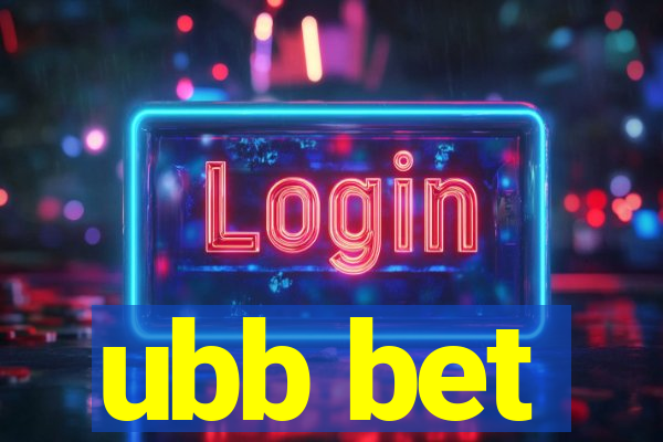 ubb bet